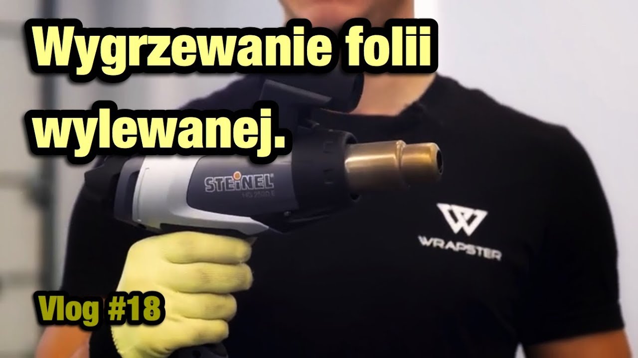Wygrzewanie folii wylewanej - Vlog #18