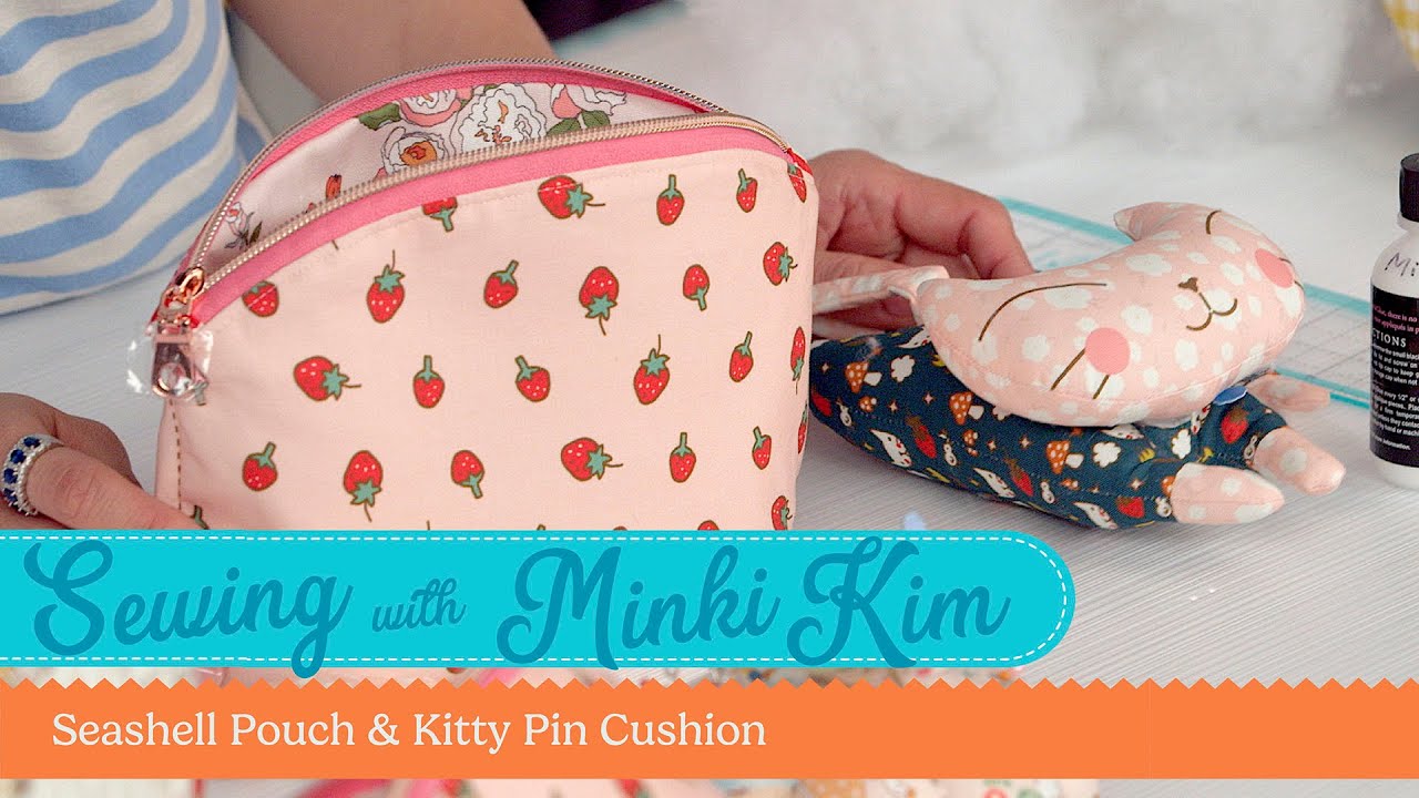 Beginner Friendly Seashell Pouch & Kitty Pin Cushion with Minki Kim