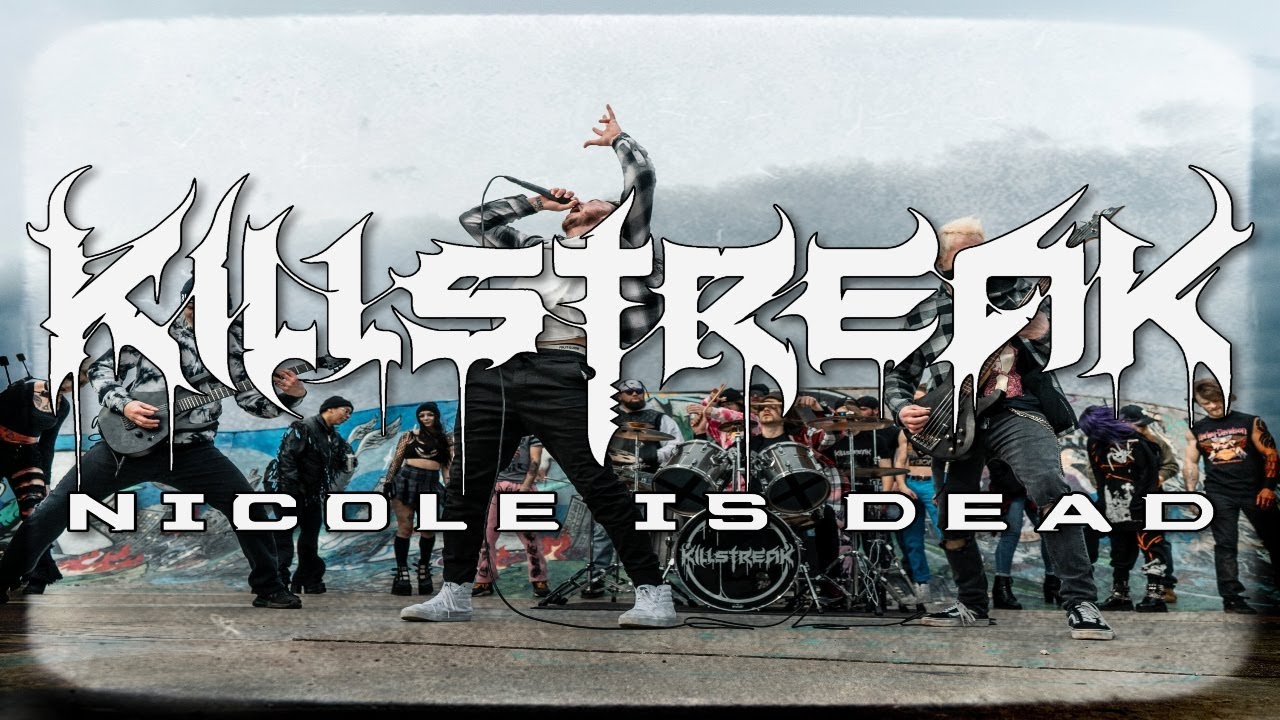 Killstreak - Nicole Is Dead [Official Music Video]