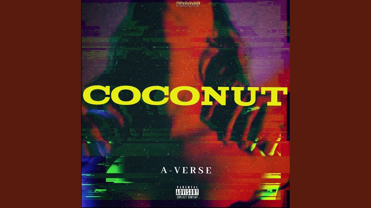 COCONUT (feat. A-Verse)