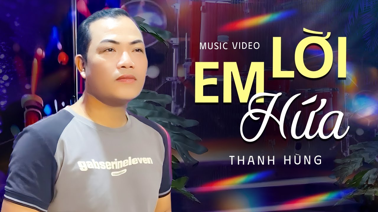 Lời Em Hứa - Thanh Hùng | Giọng Ca Truyền Cảm Như Cứa Vào Tim | Official Music Video