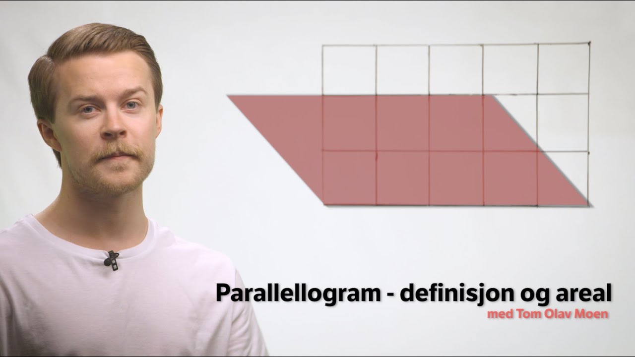 Parallellogram - definisjon og areal