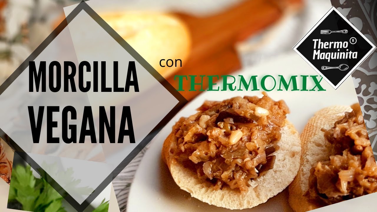 MORCILLA VEGANA con THERMOMIX. Receta Casera con BERENJENAS
