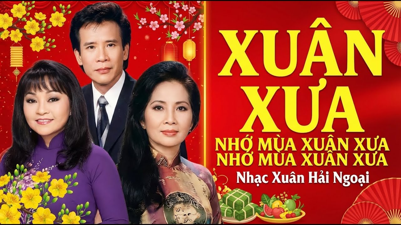 CÂU CHUYỆN ĐẦU NĂM - Tuyển Chọn Nhạc Tết Xưa 2026 Trữ Tình Sâu Lắng | NHẠC XUÂN HẢI NGOẠI BẤT HỦ