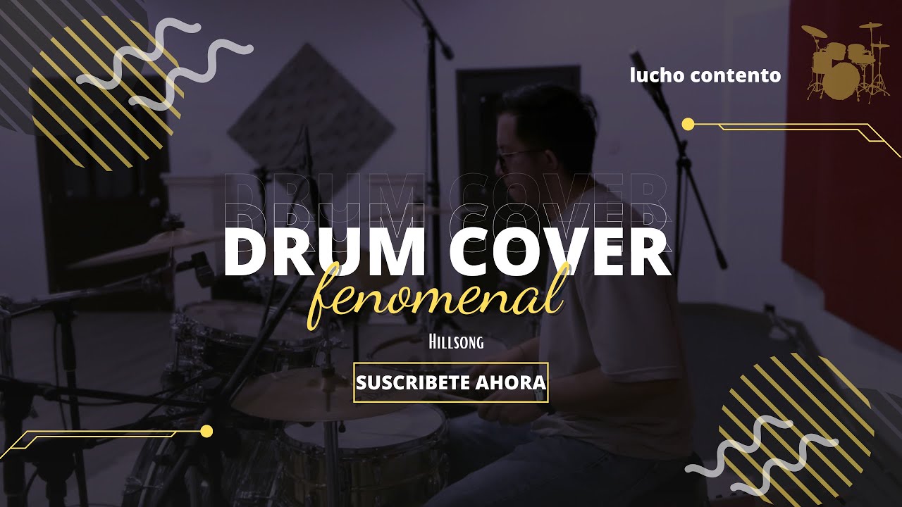 Fenomenal ll Hillsong Y&F ll DRUM COVER