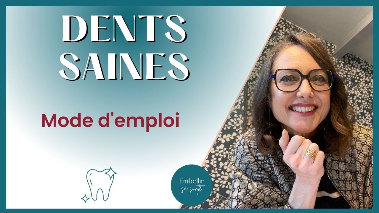 Dents, email dentaire, gencives : prendre soin de sa bouche (+ oil pulling)
