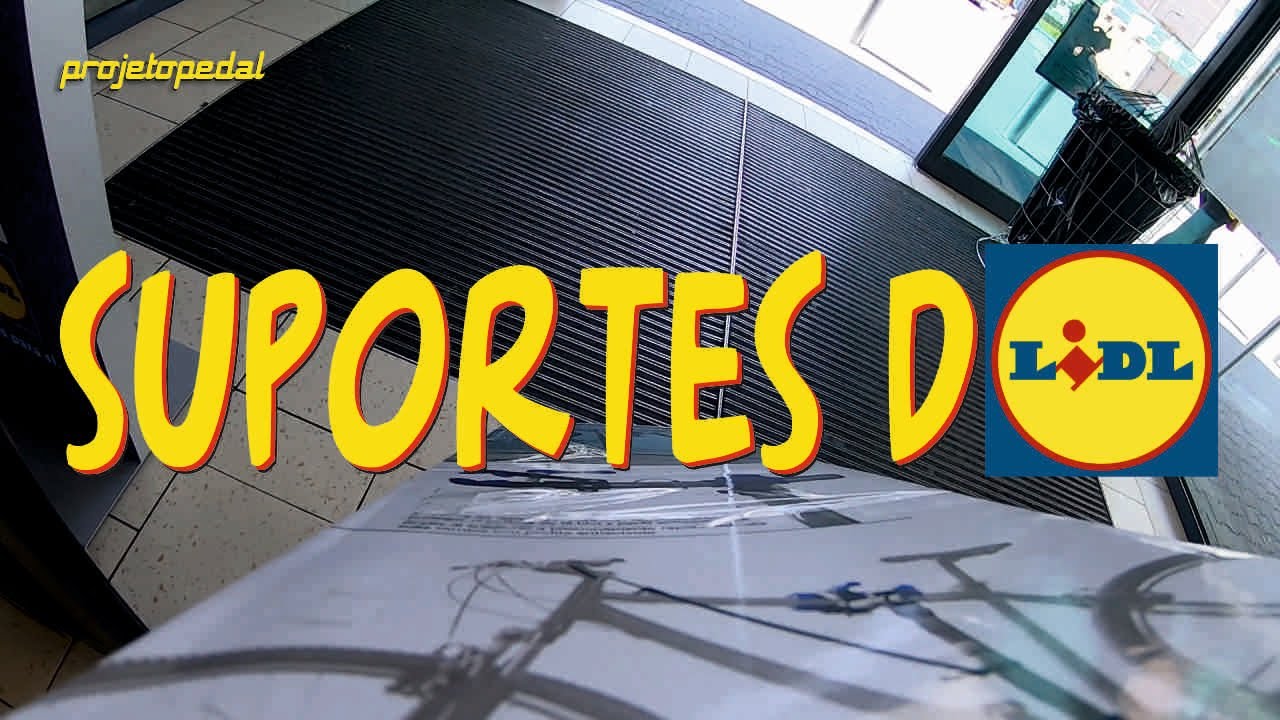SUPORTES DO LIDL | projetopedal