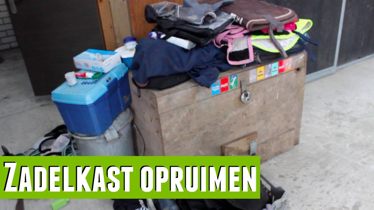 Zadelkast opruimen