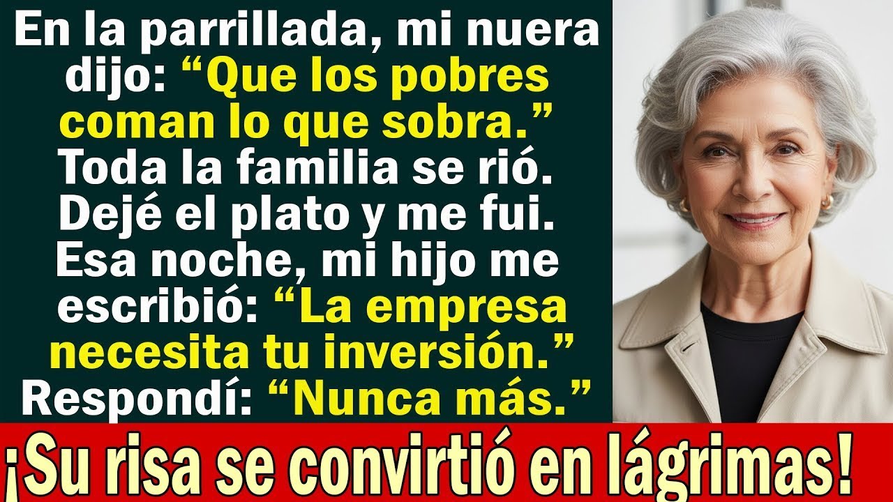 En la parrillada, mi nuera dijo: “Los pobres comen al final”… y todos se rieron.