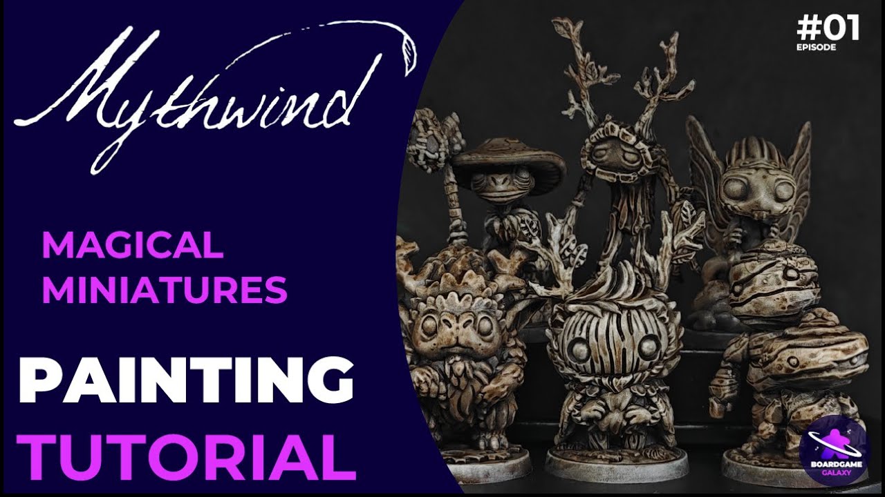 How to paint - Mythwind - Magical Miniatures (Episode 1)