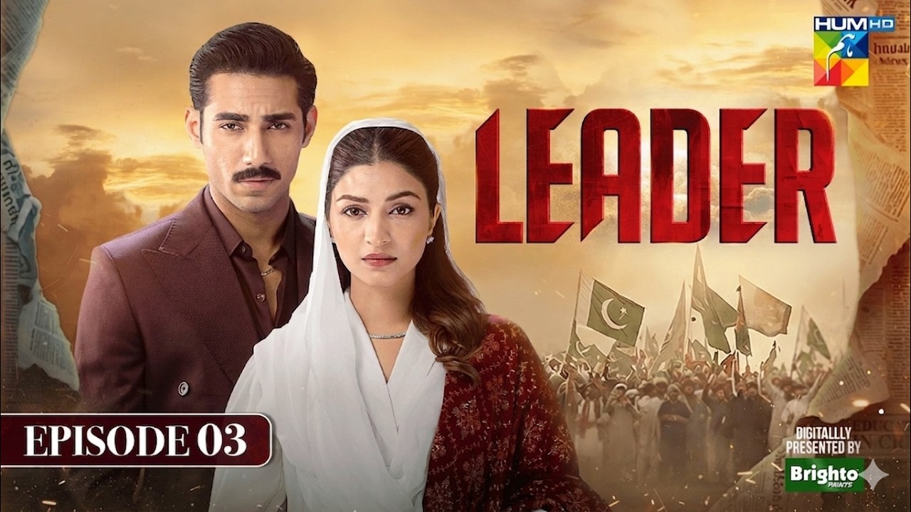 Leader Episode 03 | 30 March 2026 [ Kinza Hashmi & Ali Raza ] - Leeder - Hd Review