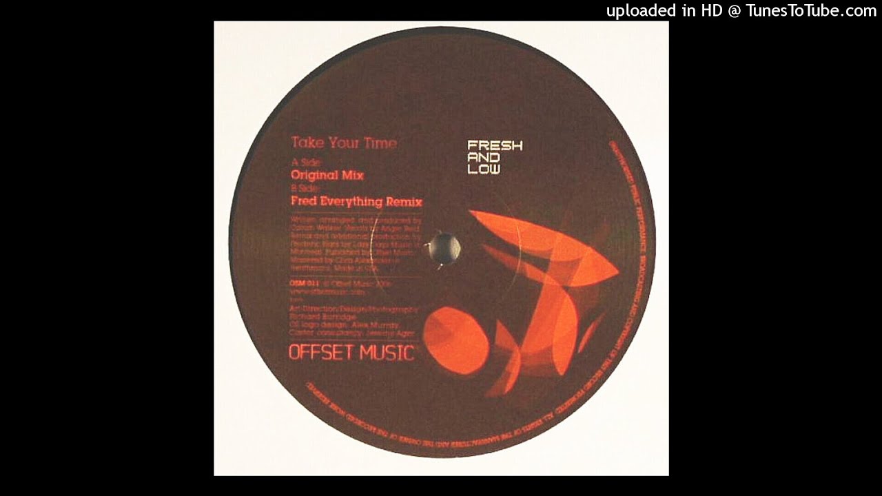 Fresh & Low | Take Your Time (Original Mix)