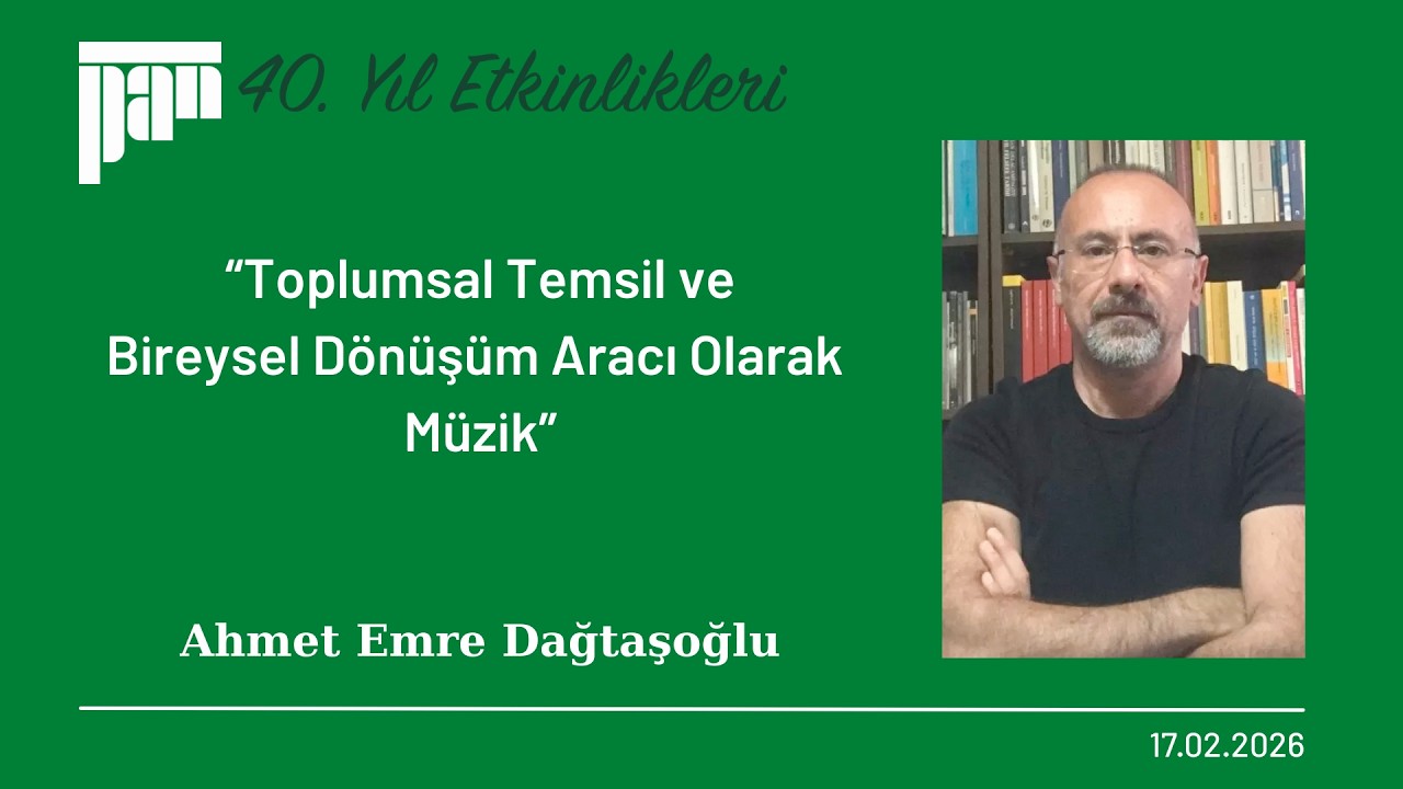 Ahmet Emre Dağtaşoğlu | Toplumsal Temsil ve Bireysel Dönüşüm Aracı Olarak Müzik
