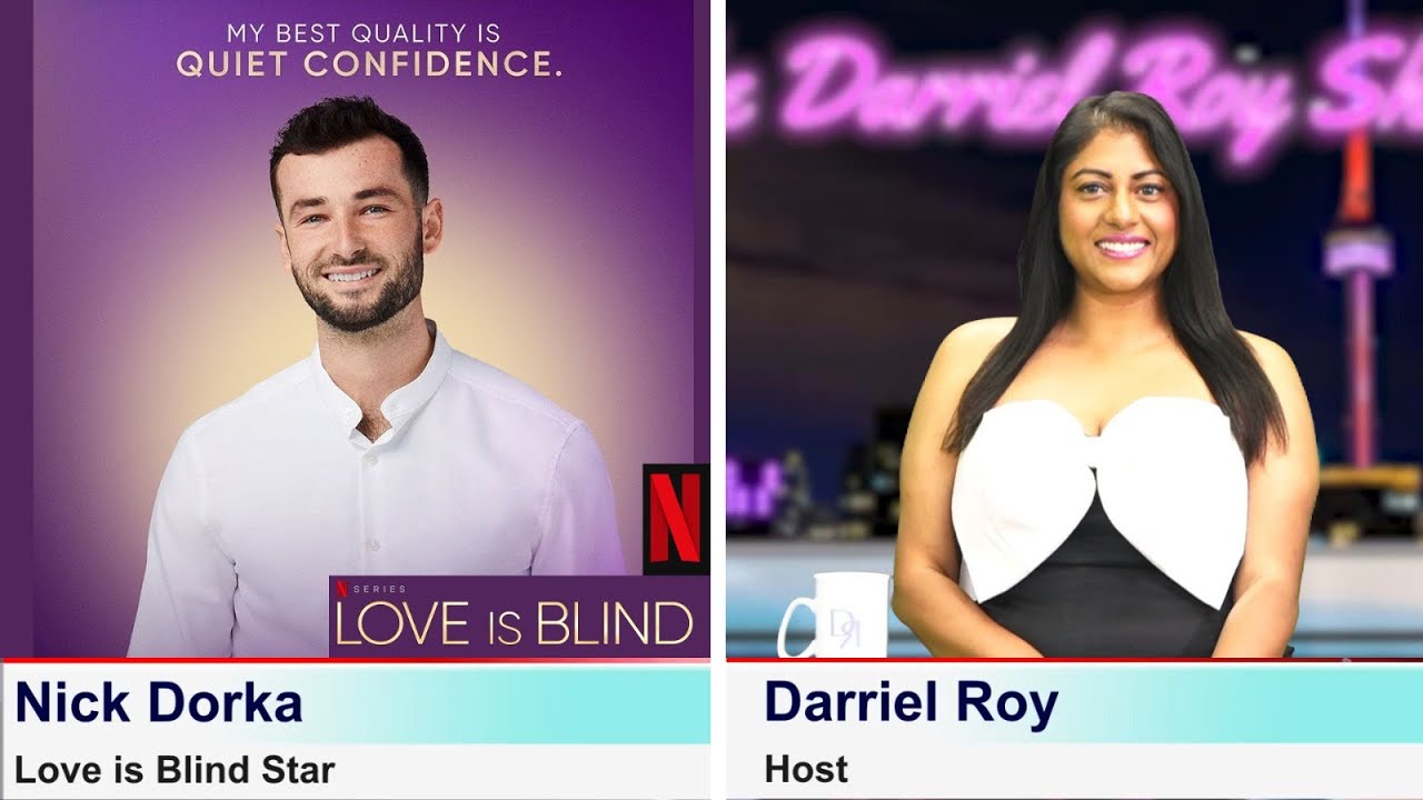 The Darriel Roy Show - Netflix, Love Is Blind star, Nick Dorka #loveisblind