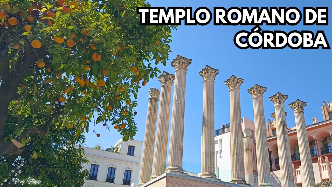 Explorando Córdoba: templo romano y sus alrededores | Exploring Córdoba: Roman Temple & Surroundings