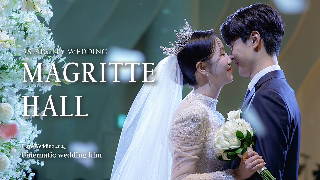 부산 아시아드시티, 마그리트홀 I 시네마틱 웨딩영상 하이라이트_4K UHD I cinematic wedding film, wedding movie