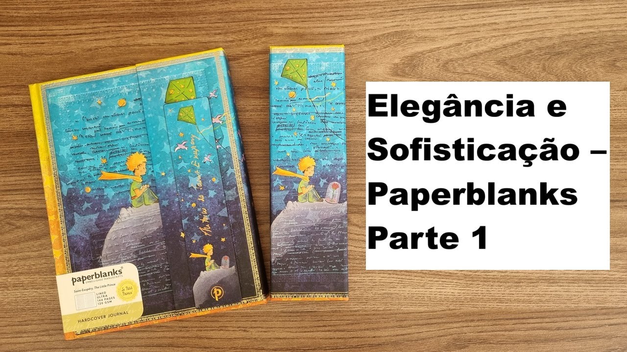 Coleção Pequeno Príncipe Paperblanks – Caderno, Estojo e Marca Página!