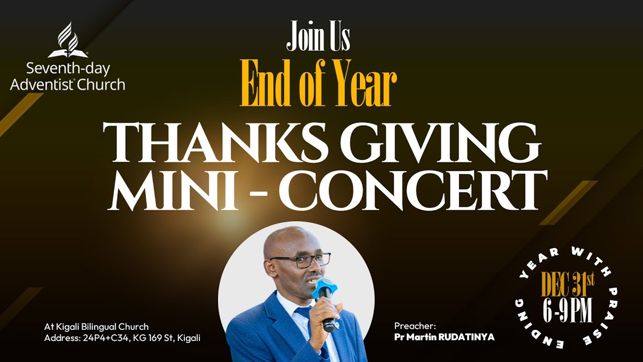 Ending 2025 Concert - Thanks Giving Mini Concert at Kigali Bilingual with Pr RUDATINYA Martin