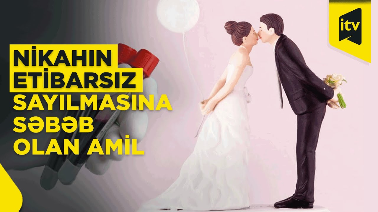 Nikahdan öncə tibbi müayinədən keçməyənlər nələrlə üzləşə bilər?