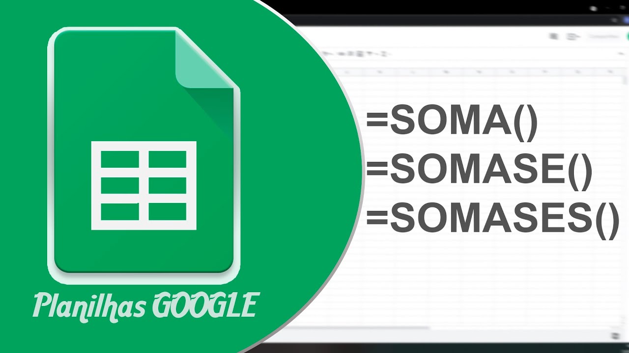 Como Utilizar as Funções SOMA, SOMASE e SOMASES no Planilhas GOOGLE e aplicar ao MERCADO FINANCEIRO