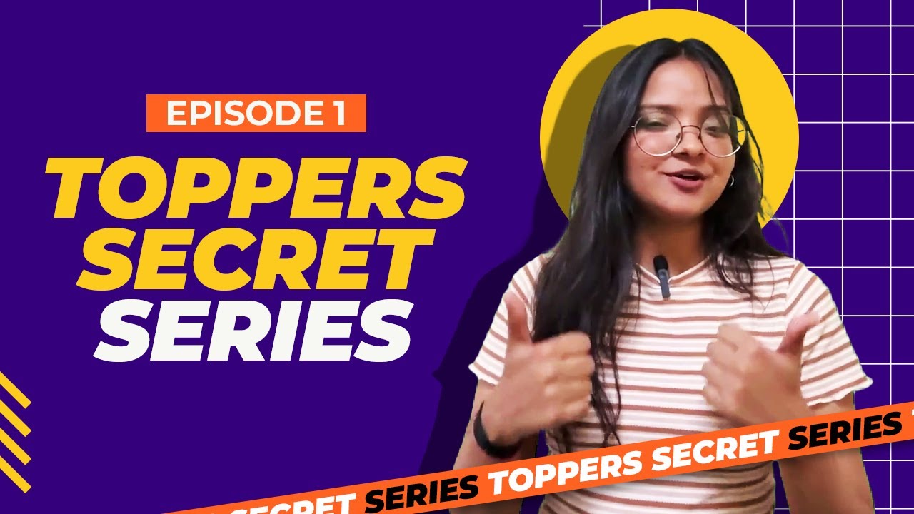 Toppers&rsquo; Exam Day Secrets: Episode 1 - 5 Simple Habits That Can Boost Your Scores | Study Hacks 2025