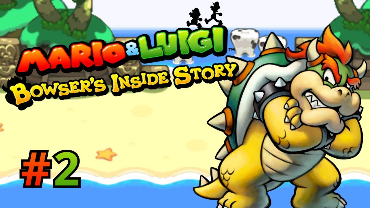 Mario And Luigi : Bowser's Inside Story #2