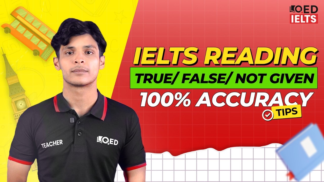 IELTS Reading গোলকধাঁধা? True/False/Not Given সেকশনে ফুল মার্কস পাওয়ার ১০০% গ্যারান্টেড টেকনিক!