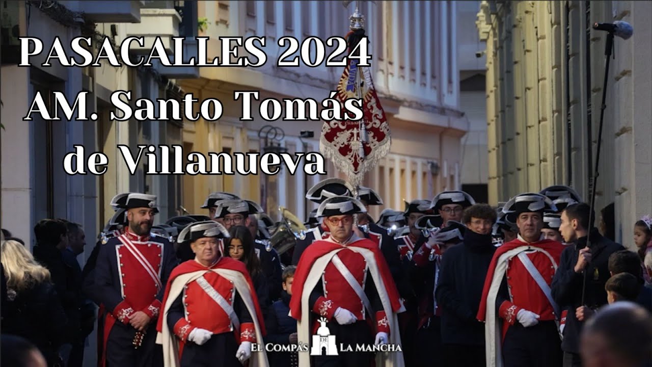 4K 🎄 | PASACALLES NAVIDEÑO 2024 | A.M SANTO TOMÁS DE VILLANUEVA | CIUDAD REAL | l PARTE |