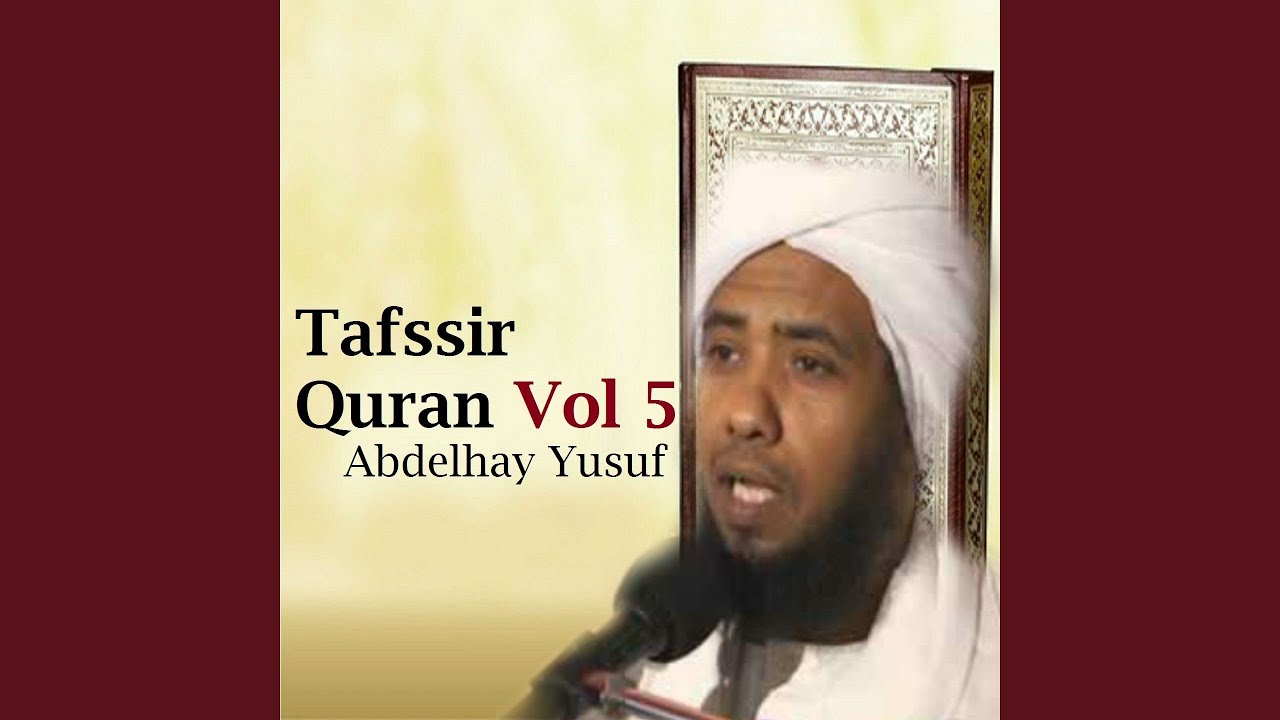 Tafssir Quran, Pt. 4