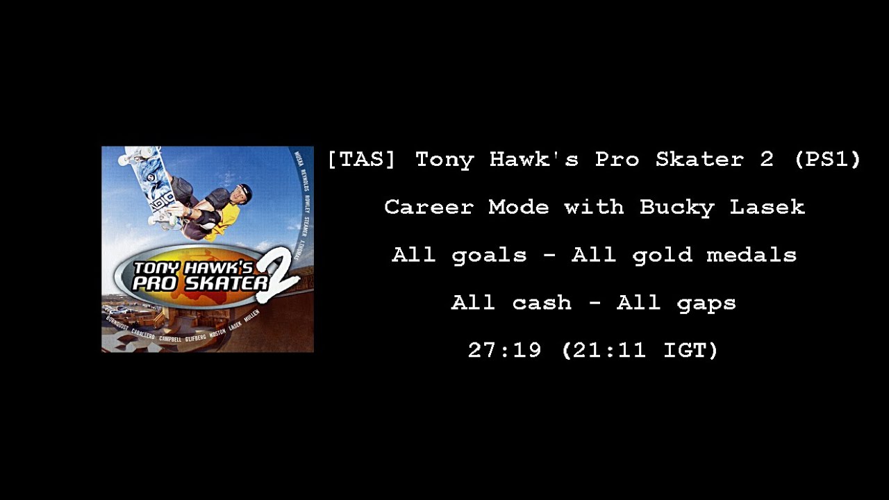 [TAS] THPS 2 (PS1) - Career Mode - All goals, gold medals, cash, gaps - 27m19s (21m11s IGT)