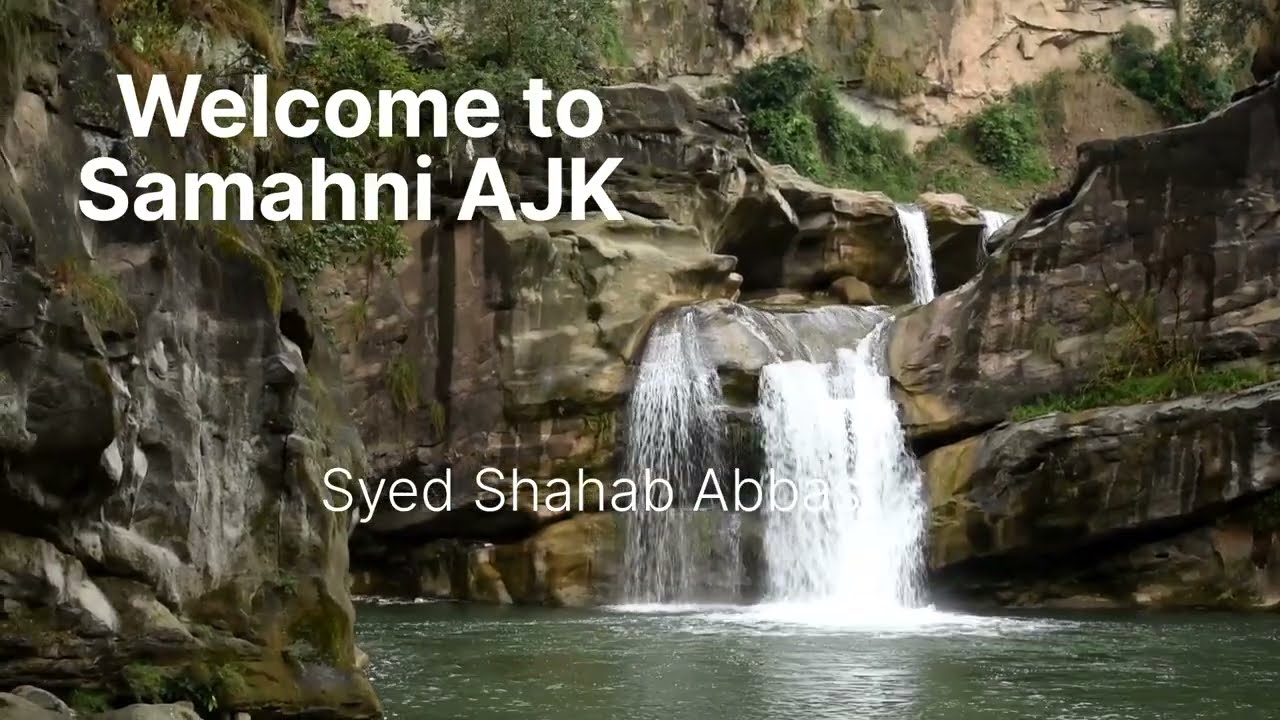 Samahni Valley AJK|| Tourist attractions