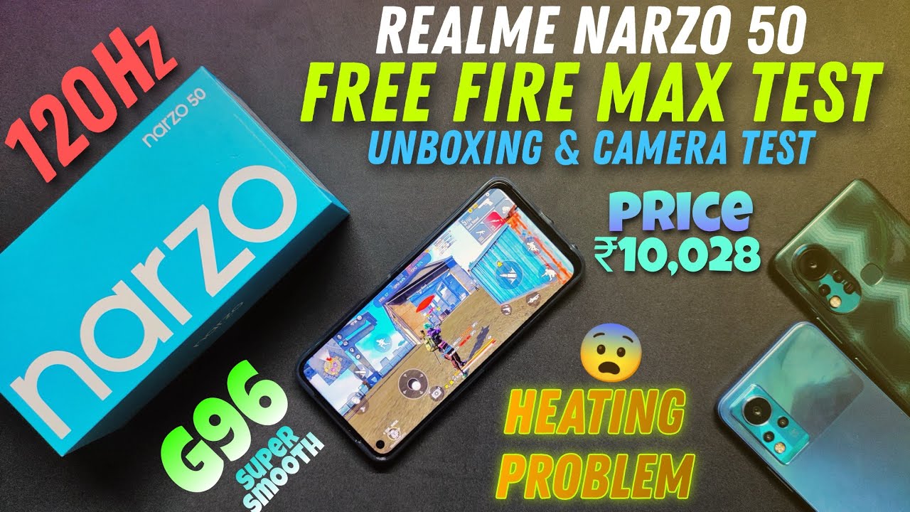 Realme Narzo 50 unboxing & Free Fire Max test with heat problem😔 Price ₹10000😍 must watch before buy