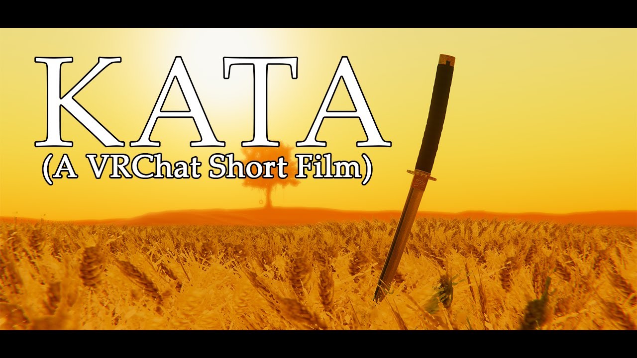 KATA (A VRChat Short FIlm) (2025)