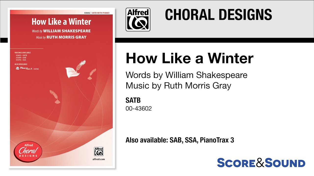 How Like a Winter, by Ruth Morris Gray – Score & Sound