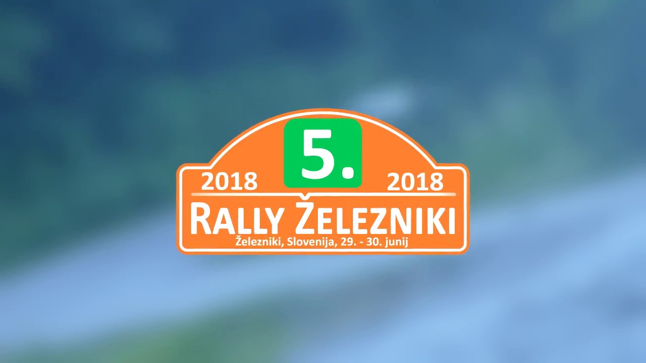 Reportaža: 5. Rally Železniki 2o18