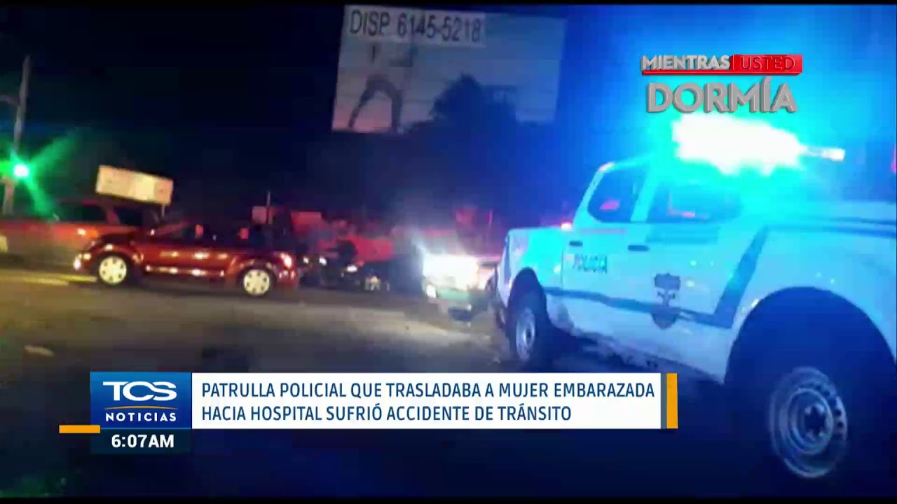 Patrulla policial que trasladaba a una mujer embarazada hacia hospital sufri&oacute; accidente