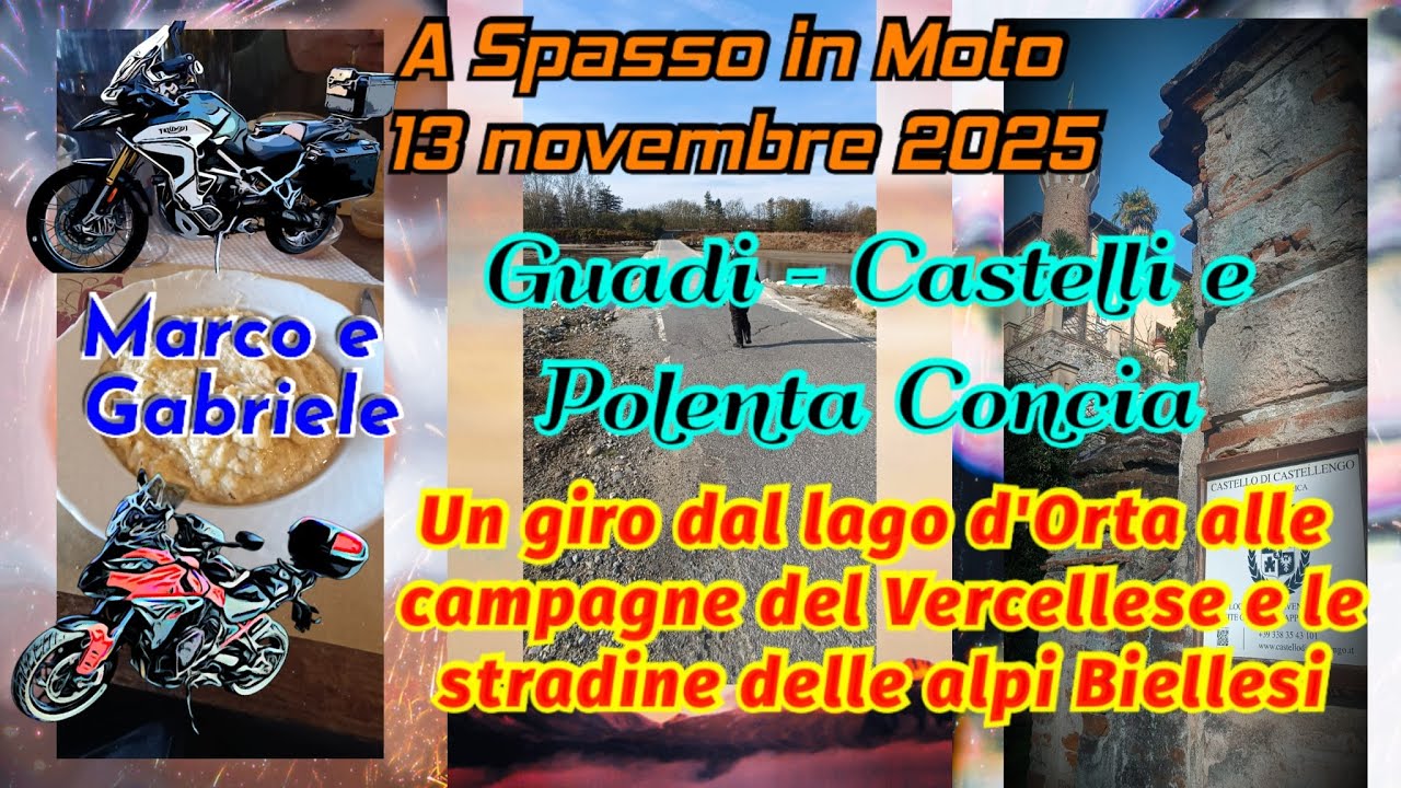A Spasso in Moto - Guadi, Castelli e Polenta Concia - 13.11.2025