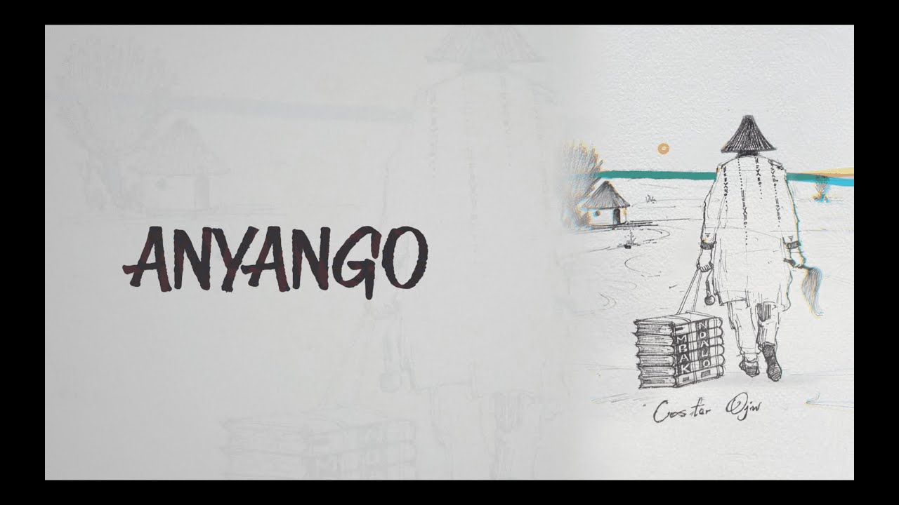 ANYANGO by COSTER OJWANG