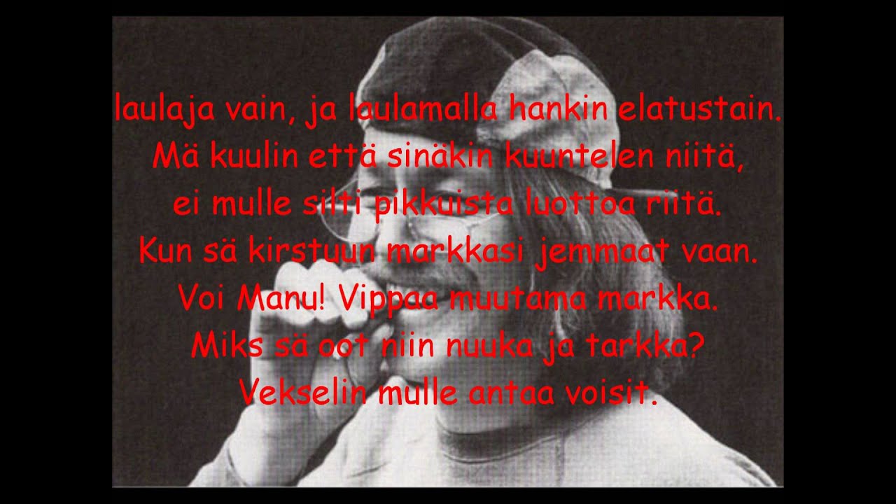 Irwin Goodman - Manu vippaa muutama markka +Lyrics