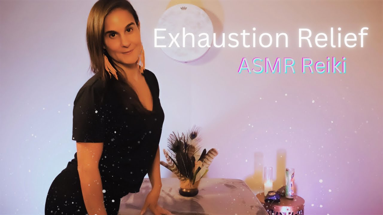 Exhaustion Relief ASMR