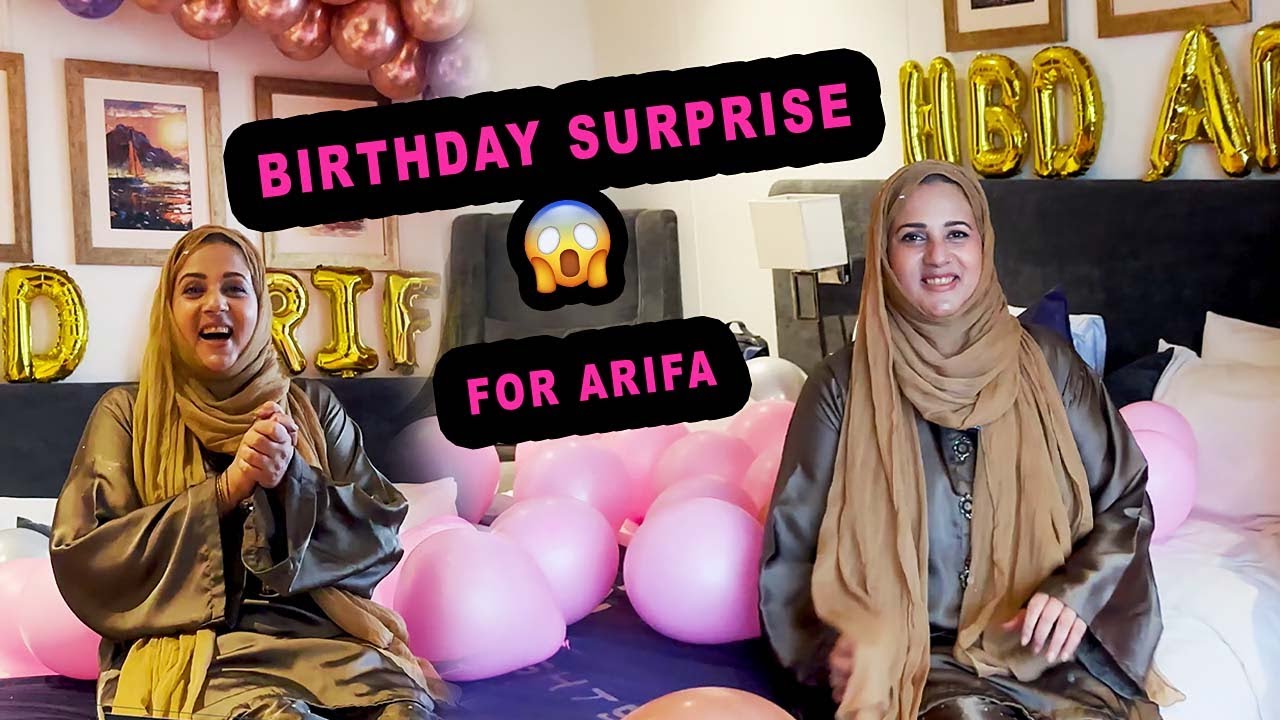 Arifa ki Surprise Birthdayy Party 🥳🥰 | From Tabeer | Happy Birthday🥳 | Arifa Siddiqui | Tabeer Ali