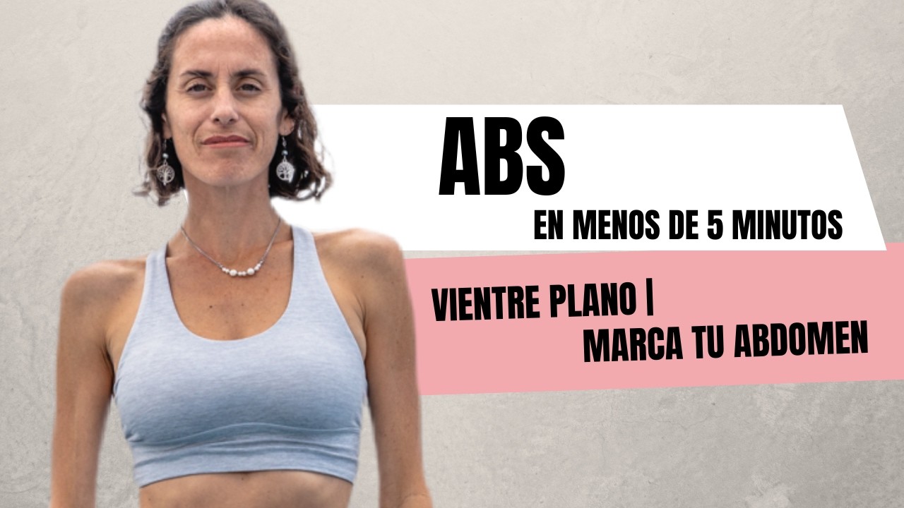 ABDOMEN PLANO EN MENOS DE 5 MINUTOS | Ejercicios para marcar el abdomen | Vientre Plano