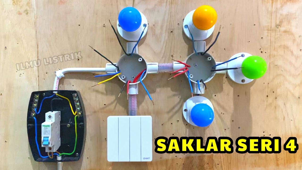Cara Memasang Instalasi Rumah Saklar Seri 4 Tombol 4 Lampu