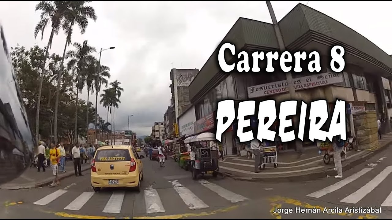 Carrera 8 PEREIRA Risaralda