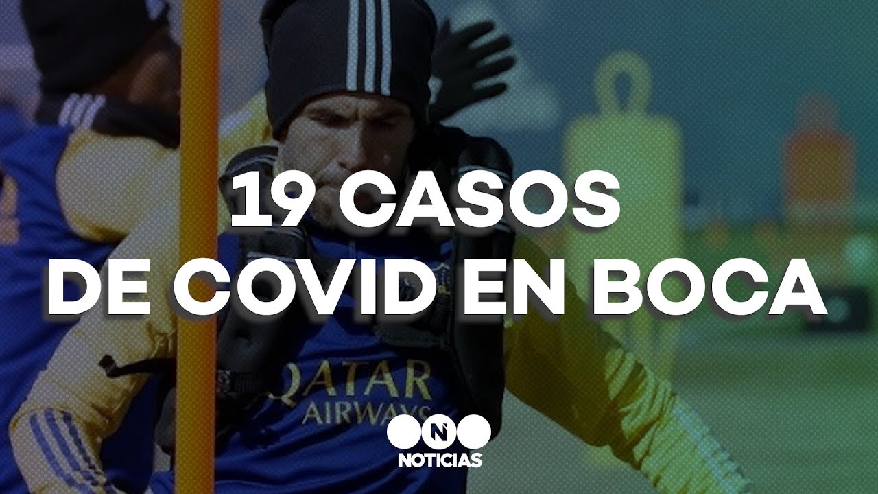 SE PINCH&Oacute; LA BURBUJA EN BOCA: 19 jugadores tendr&iacute;an coronavirus - Telefe Noticias