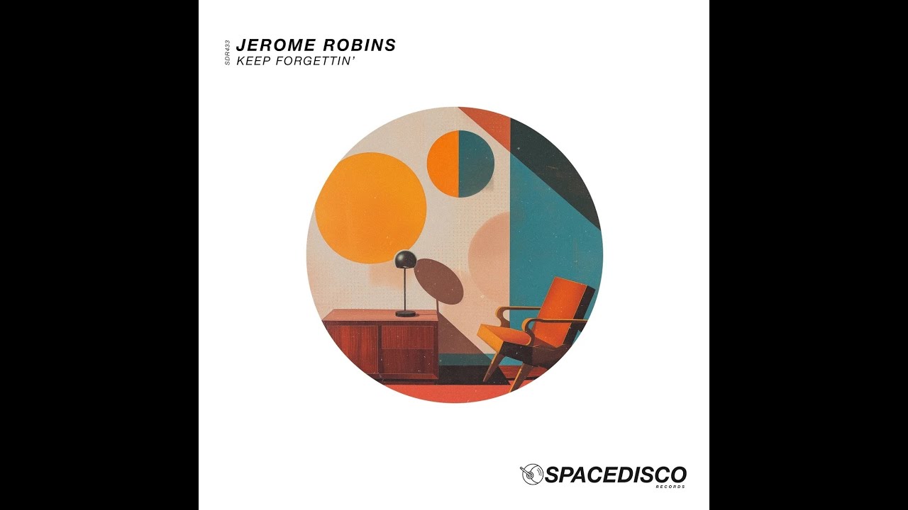 Jerome Robins - Keep Forgettin' (Original)