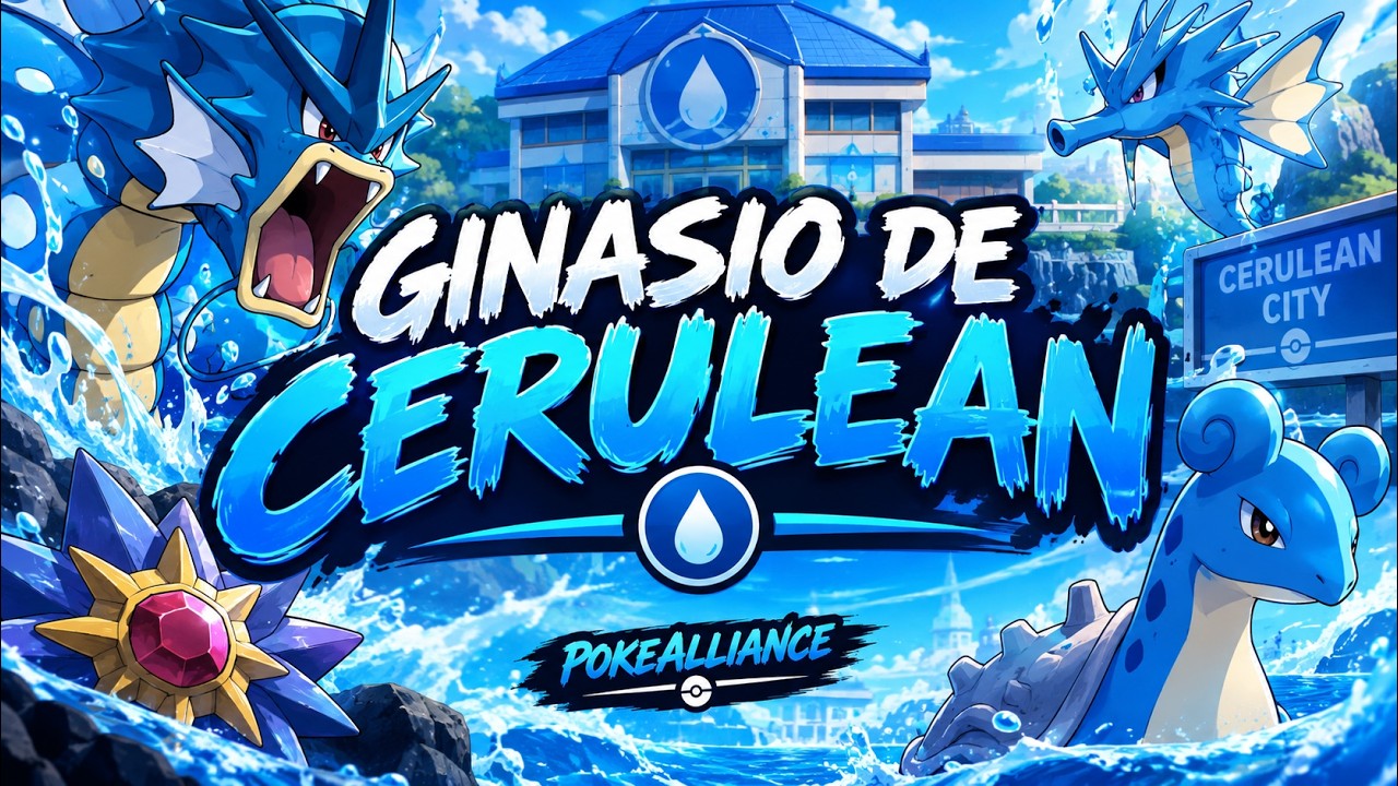 GIN&Aacute;SIO CERULEAN PKA #POKEALLIANCE -- THE FIRST GYM