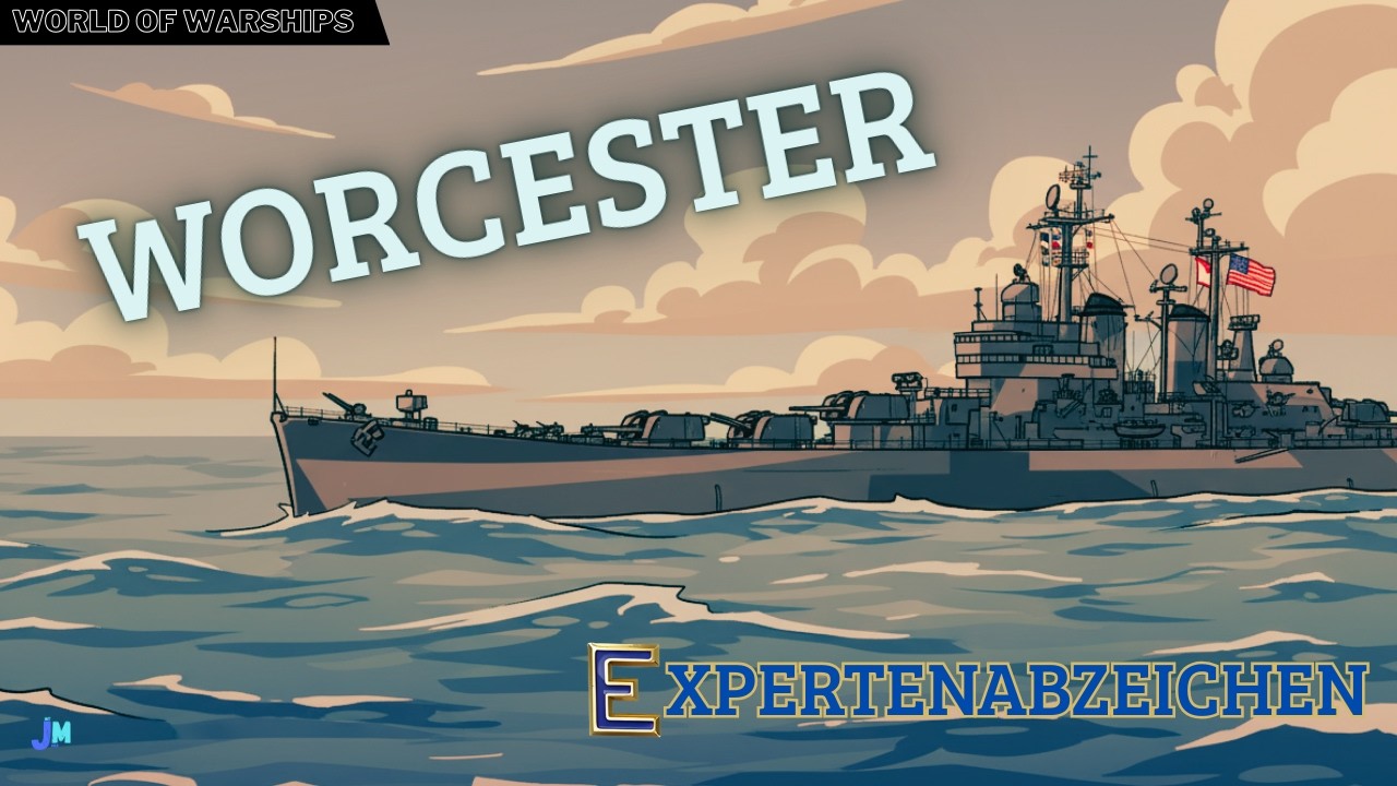 ExpertenAbzeichen | Worcester - World of Warships