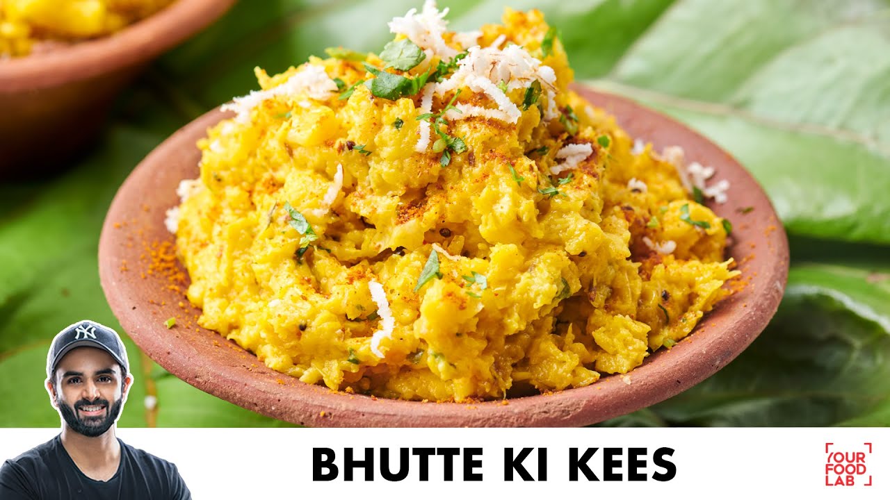 Bhutte Ka Kees Recipe | Indore Special | भुट्टे का कीस | Chef Sanjyot Keer