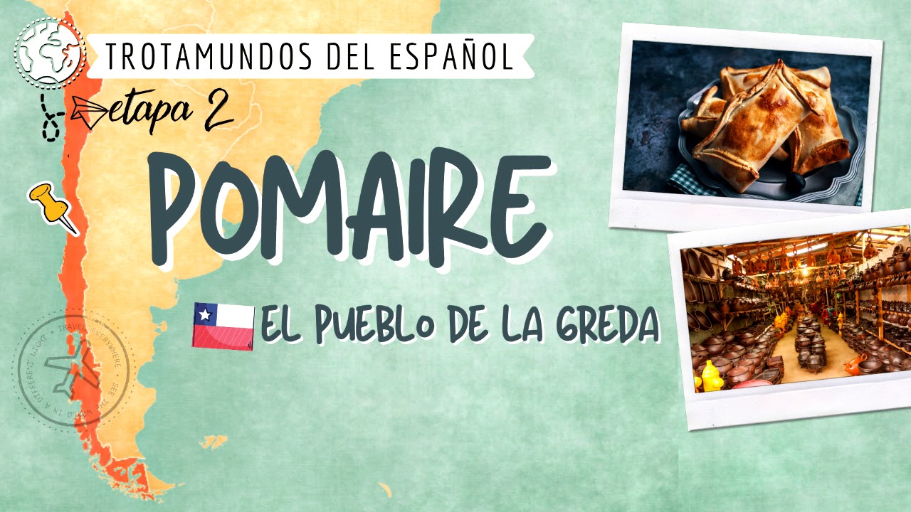 Trotamundos - Etapa 2: Pomaire, el pueblo de la greda (Chile) | ProfeDeELE
